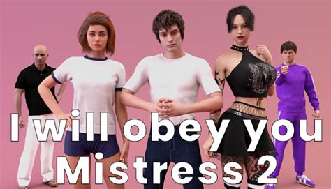 I Will Obey You, Mistress [v1.0] [I Will Obey You, Mistress].